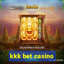 kkk bet casino